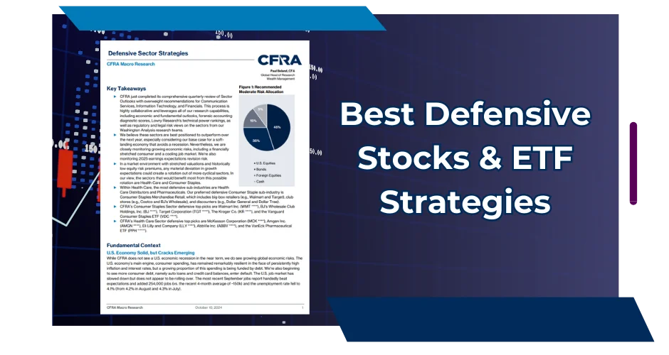 Best Defensive Stocks and ETF Strategies from CFRA Research