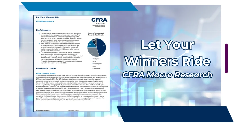 U.S. Equity Market Outlook in 2025 - Let Your Winner's Ride Macro Research